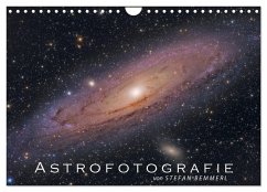 Astrofotografie von Stefan Bemmerl (Wandkalender 2026 DIN A4 quer), CALVENDO Monatskalender Astrofotografie von Stefan Bemmerl (Wandkalender 2026 DIN A4 quer), CALVENDO Monatskalender