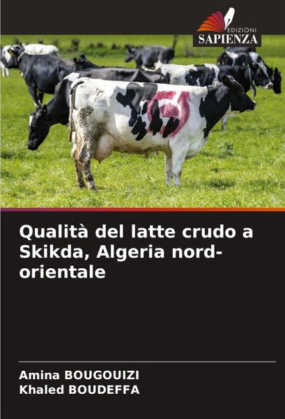Qualità del latte crudo a Skikda, Algeria nord-orientale