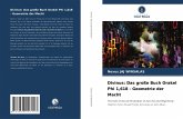 Divinus: Das große Buch Orakel Phi 1,618 - Geometrie der Macht Divinus: Das große Buch Orakel Phi 1,618 - Geometrie der Macht