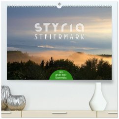 Cover Styria - Steiermark (hochwertiger Premium Wandkalender 2026 DIN A2 quer), Kunstdruck in Hochglanz