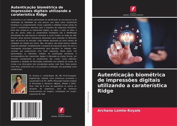 Autenticação biométrica de impressões digitais utilizando a caraterística Ridge Autenticação biométrica de impressões digitais utilizando a caraterística Ridge