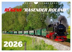 Rügens "rasender Roland" (Wandkalender 2026 DIN A4 quer), CALVENDO Monatskalender Rügens "rasender Roland" (Wandkalender 2026 DIN A4 quer), CALVENDO Monatskalender