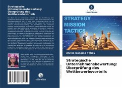 Cover Strategische Unternehmensbewertung: Überprüfung des Wettbewerbsvorteils
