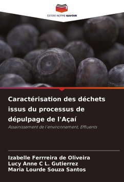 Cover Caractérisation des déchets issus du processus de dépulpage de l'Açaí