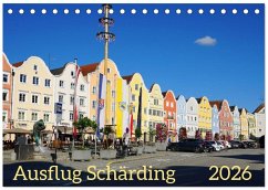 Ausflug Schärding (Tischkalender 2026 DIN A5 quer), CALVENDO Monatskalender