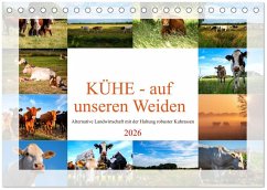 Kühe - auf unseren Weiden (Tischkalender 2026 DIN A5 quer), CALVENDO Monatskalender