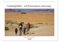 Cover Urlaubsgefühle - mit Dromedaren unterwegs (Wandkalender 2026 DIN A2 quer), CALVENDO Monatskalender