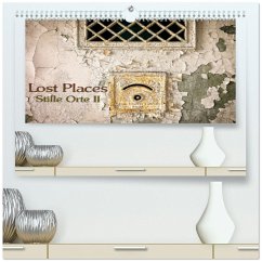 Lostplaces Stille Orte II (hochwertiger Premium Wandkalender 2026 DIN A2 quer), Kunstdruck in Hochglanz Lostplaces Stille Orte II (hochwertiger Premium Wandkalender 2026 DIN A2 quer), Kunstdruck in Hochglanz