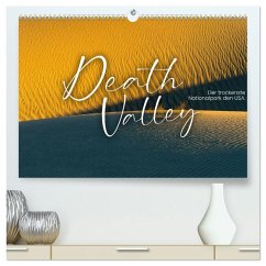 Death Valley - Der trockenste Nationalpark den USA. (hochwertiger Premium Wandkalender 2026 DIN A2 quer), Kunstdruck in Hochglanz