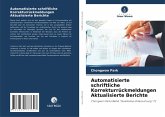 Automatisierte schriftliche Korrekturrückmeldungen Aktualisierte Berichte Automatisierte schriftliche Korrekturrückmeldungen Aktualisierte Berichte
