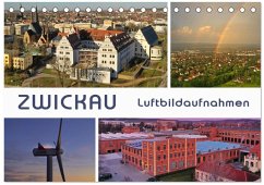 Zwickau - Luftaufnahmen (Tischkalender 2026 DIN A5 quer), CALVENDO Monatskalender