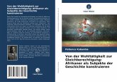 Von der Wohltätigkeit zur Gleichberechtigung: Afrikaner als Subjekte der Geschichte konstruieren Von der Wohltätigkeit zur Gleichberechtigung: Afrikaner als Subjekte der Geschichte konstruieren