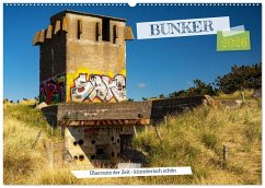 Cover Bunker Überreste der Zeit - Künstlerisch schön (Wandkalender 2026 DIN A2 quer), CALVENDO Monatskalender