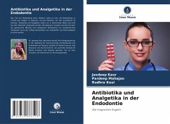 Cover Antibiotika und Analgetika in der Endodontie