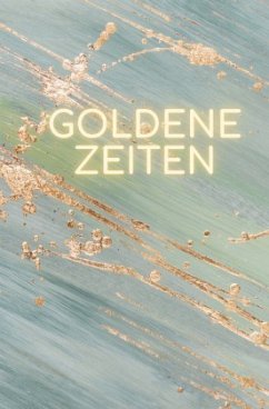 Goldene Zeiten - Kotschwar, Armina Goldene Zeiten - Kotschwar, Armina