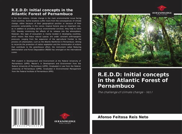 R.E.D.D: Initial concepts in the Atlantic Forest of Pernambuco