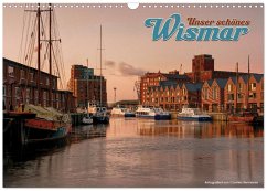Unser schönes Wismar (Wandkalender 2026 DIN A3 quer), CALVENDO Monatskalender Unser schönes Wismar (Wandkalender 2026 DIN A3 quer), CALVENDO Monatskalender