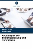 Grundlagen der Bildungsplanung und -verwaltung Grundlagen der Bildungsplanung und -verwaltung