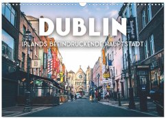 Dublin - Irlands beeindruckende Hauptstadt. (Wandkalender 2026 DIN A3 quer), CALVENDO Monatskalender
