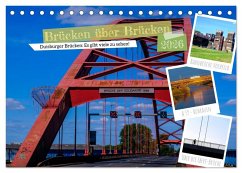 Duisburg - Brücken über Brücken (Tischkalender 2026 DIN A5 quer), CALVENDO Monatskalender Duisburg - Brücken über Brücken (Tischkalender 2026 DIN A5 quer), CALVENDO Monatskalender