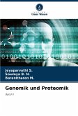 Genomik und Proteomik Genomik und Proteomik