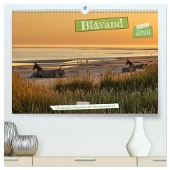Blåvand - Dänemarks Paradies am Nordseestrand (hochwertiger Premium Wandkalender 2026 DIN A2 quer), Kunstdruck in Hochglanz Blåvand - Dänemarks Paradies am Nordseestrand (hochwertiger Premium Wandkalender 2026 DIN A2 quer), Kunstdruck in Hochglanz