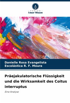 Cover Präejakulatorische Flüssigkeit und die Wirksamkeit des Coitus interruptus