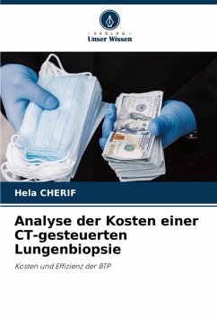 Cover Analyse der Kosten einer CT-gesteuerten Lungenbiopsie