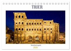 RÖMERSTADT TRIER (Tischkalender 2026 DIN A5 quer), CALVENDO Monatskalender RÖMERSTADT TRIER (Tischkalender 2026 DIN A5 quer), CALVENDO Monatskalender