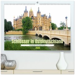 Schlösser in Ostdeutschland (hochwertiger Premium Wandkalender 2026 DIN A2 quer), Kunstdruck in Hochglanz