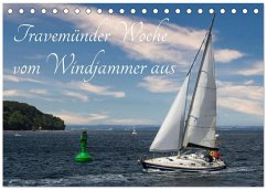 Travemünder Woche vom Windjammer aus (Tischkalender 2026 DIN A5 quer), CALVENDO Monatskalender Travemünder Woche vom Windjammer aus (Tischkalender 2026 DIN A5 quer), CALVENDO Monatskalender