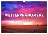 Wetterphänomene - Einmalige... - Bild 1