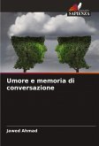 Umore e memoria di conversazione Umore e memoria di conversazione
