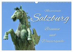 Mozartstadt Salzburg - Brunnen und Wasserspiele (Wandkalender 2026 DIN A3 quer), CALVENDO Monatskalender Mozartstadt Salzburg - Brunnen und Wasserspiele (Wandkalender 2026 DIN A3 quer), CALVENDO Monatskalender