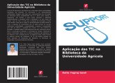 Aplicação das TIC na Biblioteca da Universidade Agrícola Aplicação das TIC na Biblioteca da Universidade Agrícola