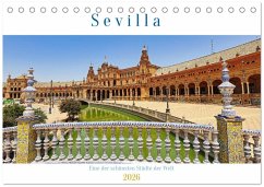 Sevilla, eine der schönsten Städte der Welt (Tischkalender 2026 DIN A5 quer), CALVENDO Monatskalender