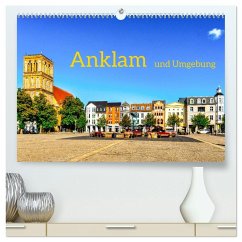 Anklam und Umgebung (hochwertiger Premium Wandkalender 2026 DIN A2 quer), Kunstdruck in Hochglanz