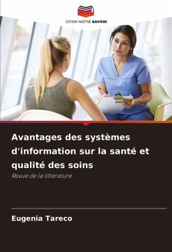 Avantages des systèmes d'information sur la santé et qualité des soins - Tareco, Eugenia