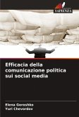 Efficacia della comunicazione politica sui social media