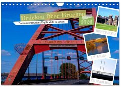 Duisburg - Brücken über Brücken (Wandkalender 2026 DIN A4 quer), CALVENDO Monatskalender Duisburg - Brücken über Brücken (Wandkalender 2026 DIN A4 quer), CALVENDO Monatskalender