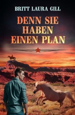 Cover Denn sie haben einen Plan