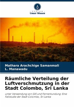 Cover Räumliche Verteilung der Luftverschmutzung in der Stadt Colombo, Sri Lanka