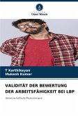 VALIDITÄT DER BEWERTUNG DER ARBEITSFÄHIGKEIT BEI LBP VALIDITÄT DER BEWERTUNG DER ARBEITSFÄHIGKEIT BEI LBP