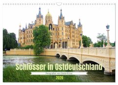 Schlösser in Ostdeutschland (Wandkalender 2026 DIN A3 quer), CALVENDO Monatskalender