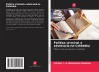 Política criminal e advocacia na Colômbia