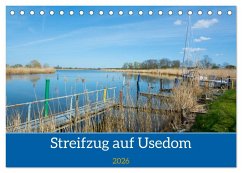Streifzug auf Usedom (Tischkalender 2026 DIN A5 quer), CALVENDO Monatskalender Streifzug auf Usedom (Tischkalender 2026 DIN A5 quer), CALVENDO Monatskalender