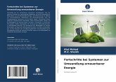 Fortschritte bei Systemen zur Umwandlung erneuerbarer Energie Fortschritte bei Systemen zur Umwandlung erneuerbarer Energie