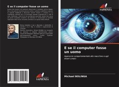 E se il computer fosse un uomo - Bolinga, Michael