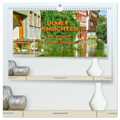 Ulmer Ansichten mit Zitaten von Albert Einstein (hochwertiger Premium Wandkalender 2026 DIN A2 quer), Kunstdruck in Hochglanz Ulmer Ansichten mit Zitaten von Albert Einstein (hochwertiger Premium Wandkalender 2026 DIN A2 quer), Kunstdruck in Hochglanz