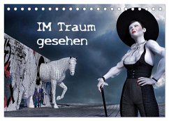 Im Traum gesehen (Tischkalender 2026 DIN A5 quer), CALVENDO Monatskalender Im Traum gesehen (Tischkalender 2026 DIN A5 quer), CALVENDO Monatskalender